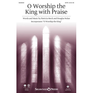 O Worship the King with Praise - Full Score
